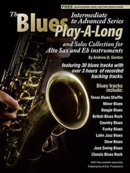 Blues Play-A-Long and Solos Collection for Alto Sax and Eb Instruments Int/Adv Level Book & Online Audio cover